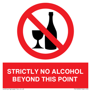 STRICTLY NO ALCOHOL BEYOND THIS POINT